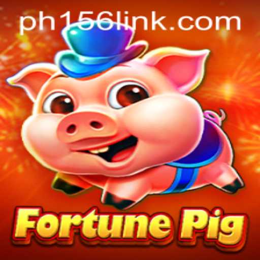 Unveiling FortunePig: The New Gaming Sensation with 'PH156'